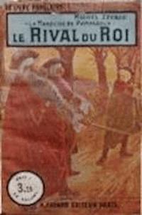 Le Rival du Roi - Michel Zevaco - darmowy ebook