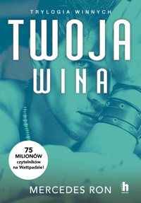 Twoja wina. Trylogia Winnych. Tom 2 - Mercedes Ron - ebook + audiobook + książka