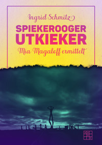 Spiekerooger Utkieker - Ingrid Schmitz - ebook