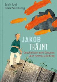 Jakob träumt - Erich Jooß - ebook
