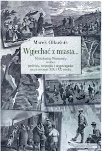 Wyjechać z miasta... - Olkuśnik Marek - książka