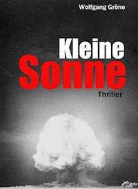 Kleine Sonne - Wolfgang Gröne - ebook