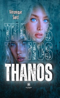 Thanos - Véronique Siard - ebook
