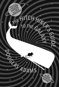 The Hitch Hiker's Guide To The Galaxy - Douglas Adams - książka