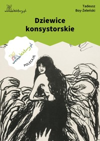 Dziewice konsystorskie - Tadeusz Boy-Żeleński - ebook