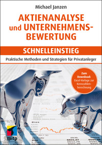 Aktienanalyse und Unternehmensbewertung - Schnelleinstieg - Michael Janzen - ebook