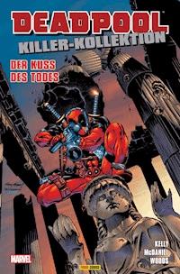 Deadpool Killer-Kollektion 5 - Der Kuss des Todes - Kelly Joe - ebook