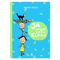 Ja i moja siostra Klara - Inkiow Dimiter - audiobook + książka