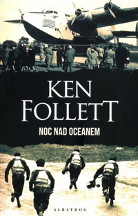 Noc nad oceanem - Ken Follett - ebook + audiobook + książka