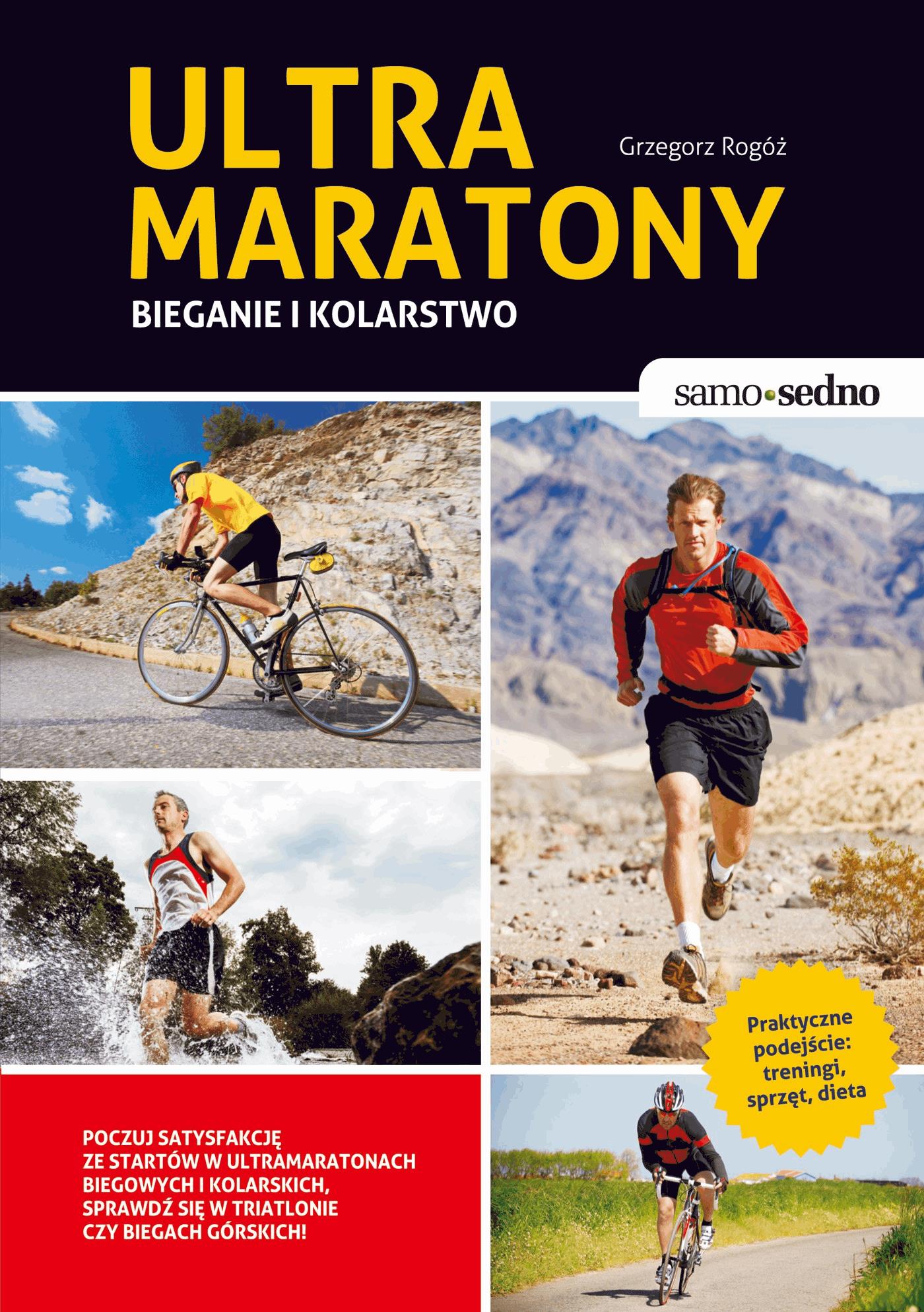 Samo Sedno - Ultramaratony biegowe i kolarskie