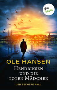 Hendriksen und die toten Mädchen - Ole Hansen - ebook
