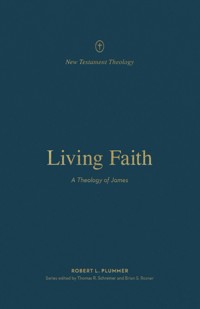 Living Faith - Robert Plummer - ebook