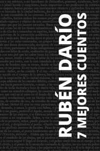 7 mejores cuentos de Rubén Darío - Darío Rubén - ebook