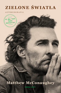 Zielone światła - Matthew McConaughey - książka