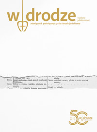 Miesiecznik W drodze - numer jubileuszowy - Wydanie zbiorowe - darmowy ebook