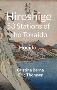 Hiroshige 53 Stations of the Tokaido - Cristina Berna - ebook