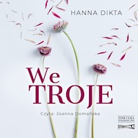 We troje - Hanna Dikta - ebook + audiobook + książka
