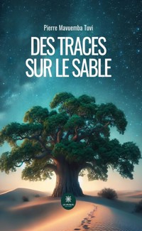 Des traces sur le sable - Pierre Mavuemba Tuvi - ebook