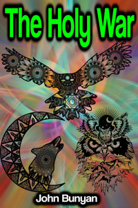 The Holy War - John Bunyan - ebook