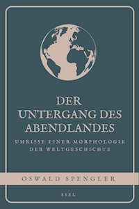 Der Untergang des Abendlandes - Oswald Spengler - ebook