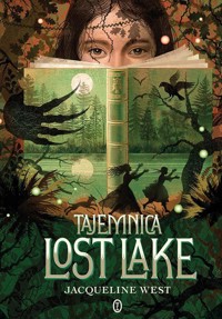 Tajemnica Lost Lake - West Jacqueline - ebook + książka
