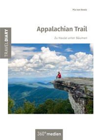 Appalachian Trail - Pia von Keutz - ebook