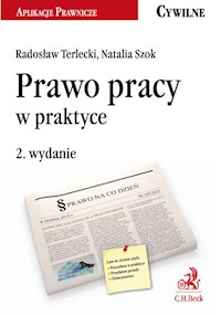 Prawo pracy w praktyce - Natalia Szok, Radosław Terlecki - książka