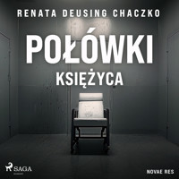 Połówki księżyca - Renata Deusing Chaczko - ebook + audiobook