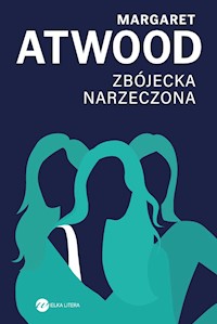 Zbójecka narzeczona - Margaret Atwood - ebook + książka