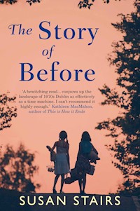 The Story of Before - Susan Stairs - ebook