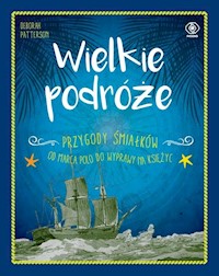 Wielkie podróże - Patterson Deborah - książka