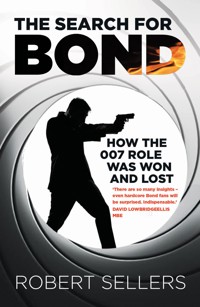 The Search for Bond - Robert Sellers - ebook