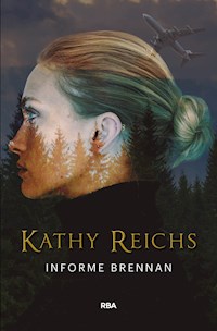 Informe Brennan - Kathy Reichs - ebook