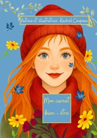 Mon carnet bien-être - Rachel coupeau - ebook