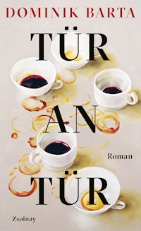 Tür an Tür - Dominik Barta - ebook