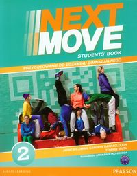 Next Move 2 Students' Book + Exam Trainer Przygotowanie do egzaminu gimnazjalnego A1-A2 -  - książka