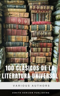 100 Clásicos de la Literatura Universal - Various - ebook