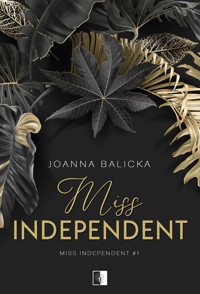 Miss Independent (wznowienie) - Joanna Balicka - ebook + audiobook + książka