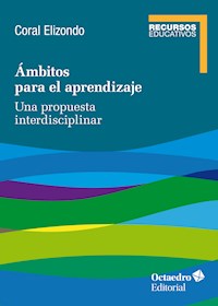 Ámbitos para el aprendizaje - Coral Elizondo Carmona - ebook