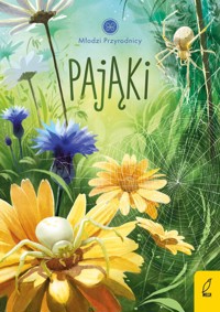 Młodzi przyrodnicy Pająki Tom 10 - Patrycja Zarawska - książka