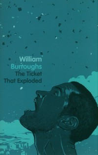 The Ticket That Exploded - Burroughs William - książka