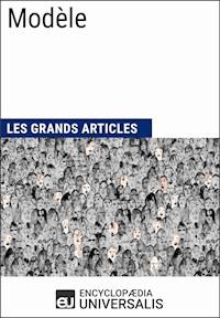 Modèle - Encyclopaedia Universalis - ebook