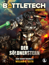 BattleTech Legenden 02 - Der Söldnerstern - William H. Keith - ebook