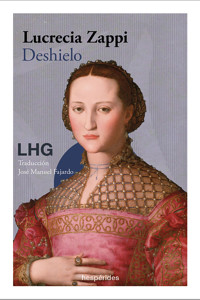 Deshielo - Lucrecia Zappi - ebook