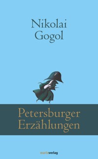 Petersburger Erzählungen - Nikolai Gogol - ebook