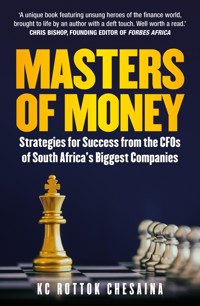 Masters of Money - KC Rottok Chesaina - ebook