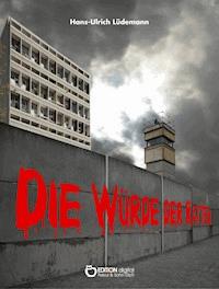Die Würde der Ratten - Hans-Ulrich Lüdemann - ebook