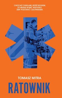 Ratownik - Tomasz Mitra - ebook + audiobook + książka