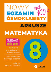 Egzamin ósmoklasisty arkusze matematyka 2025 - Połomska Bernadetta, Gancarczyk Roman - książka