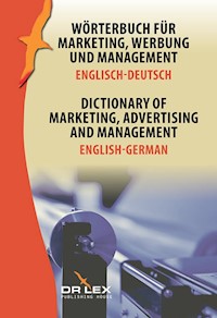 Dictionary of Marketing Advertising and Management English-German - Piotr Kapusta - książka